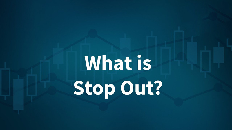 What is Stop Out on Forex?